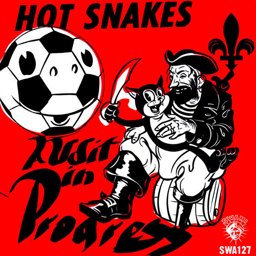 Hot Snakes: Audit in Progress LP